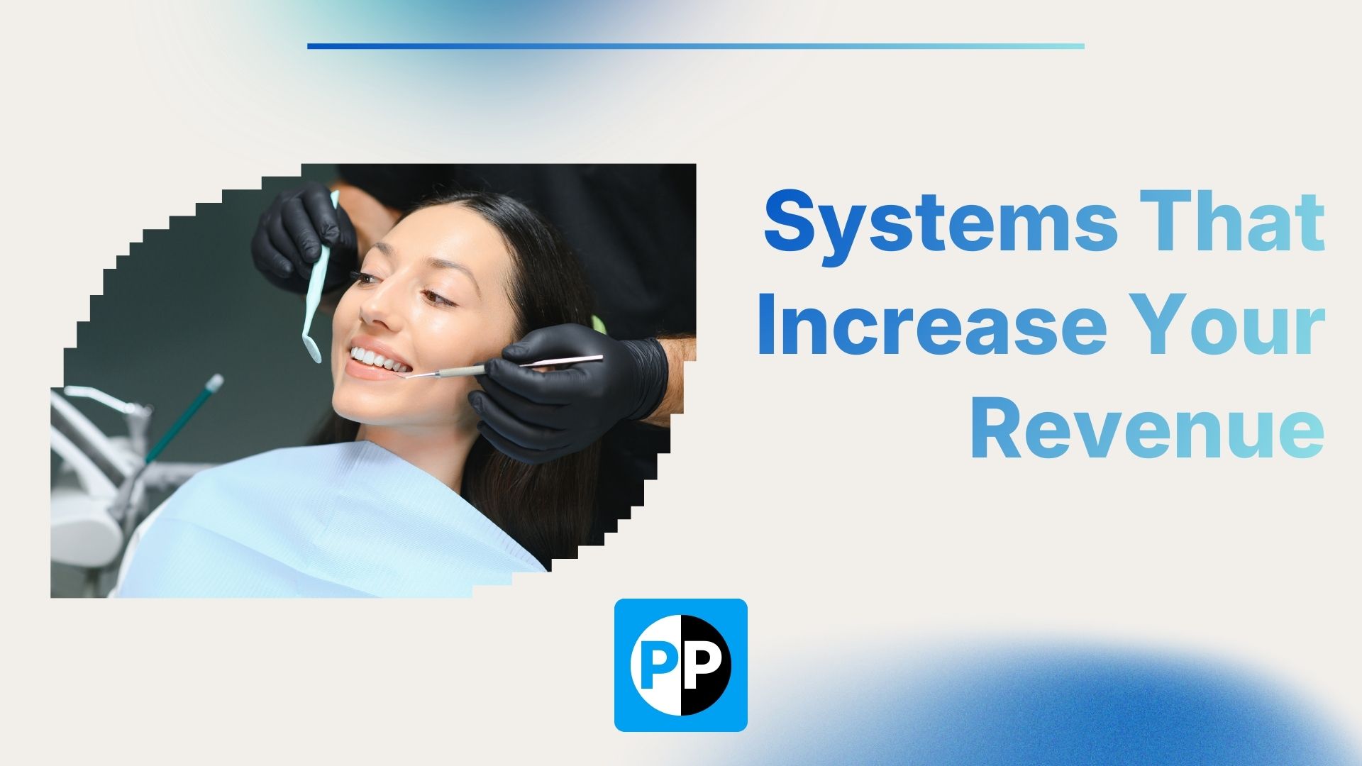 How Patient Profit Builds Scalable Cosmetic Dentistry Marketing Systems That Increase Your Revenue Img